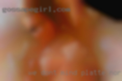 We don't mind traveling to Platte Northeast wanting sex meet.